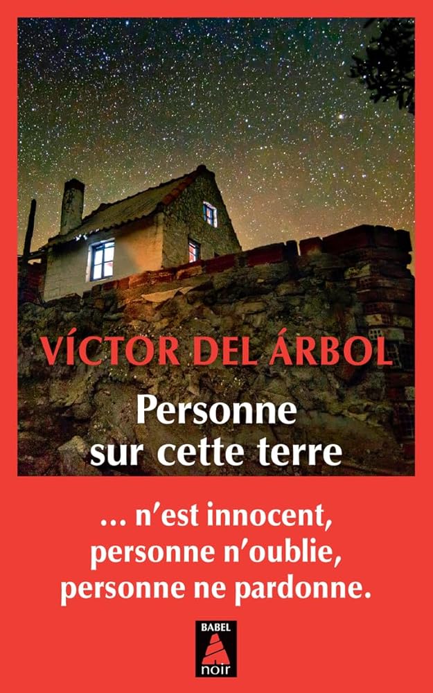 Personne sur cette Terre par Victor del Arbol