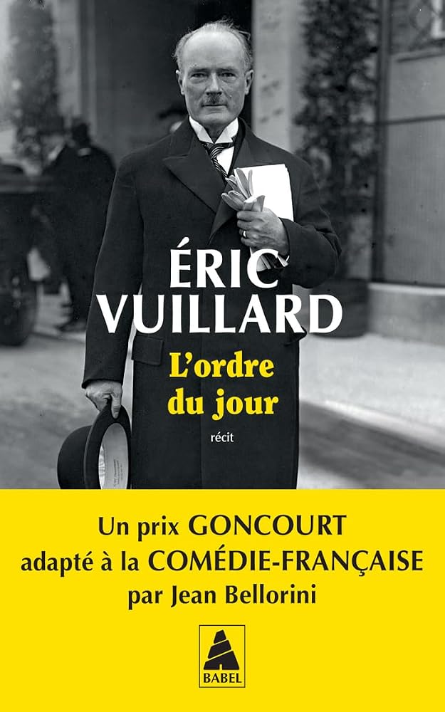 L'ordre du jour : récit par Eric Vuillard
