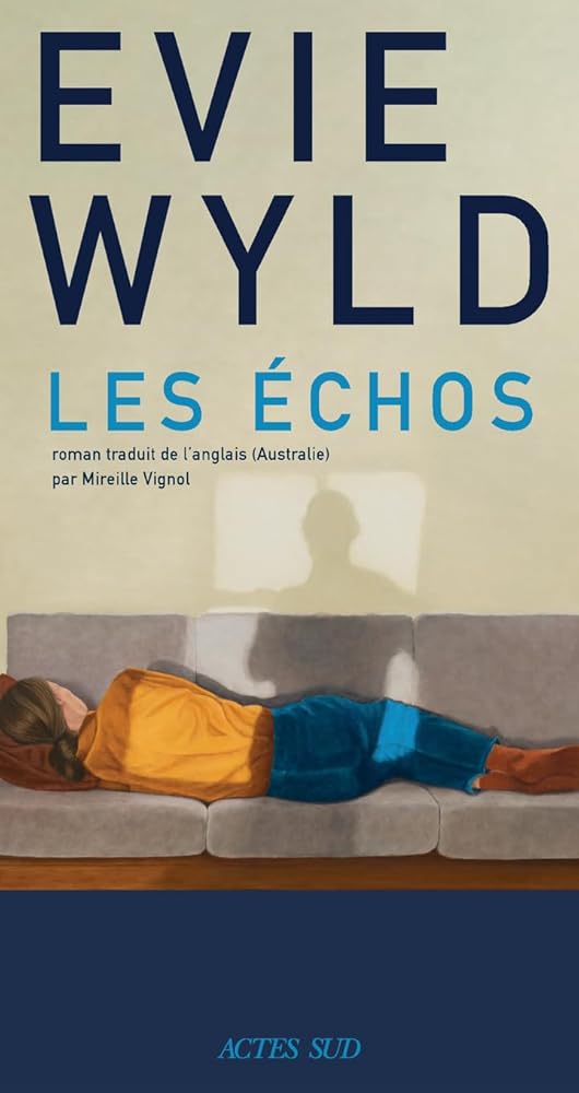 Les échos par Evie Wyld