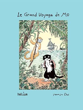 Le grand voyage de Mo par Choi Yeonju