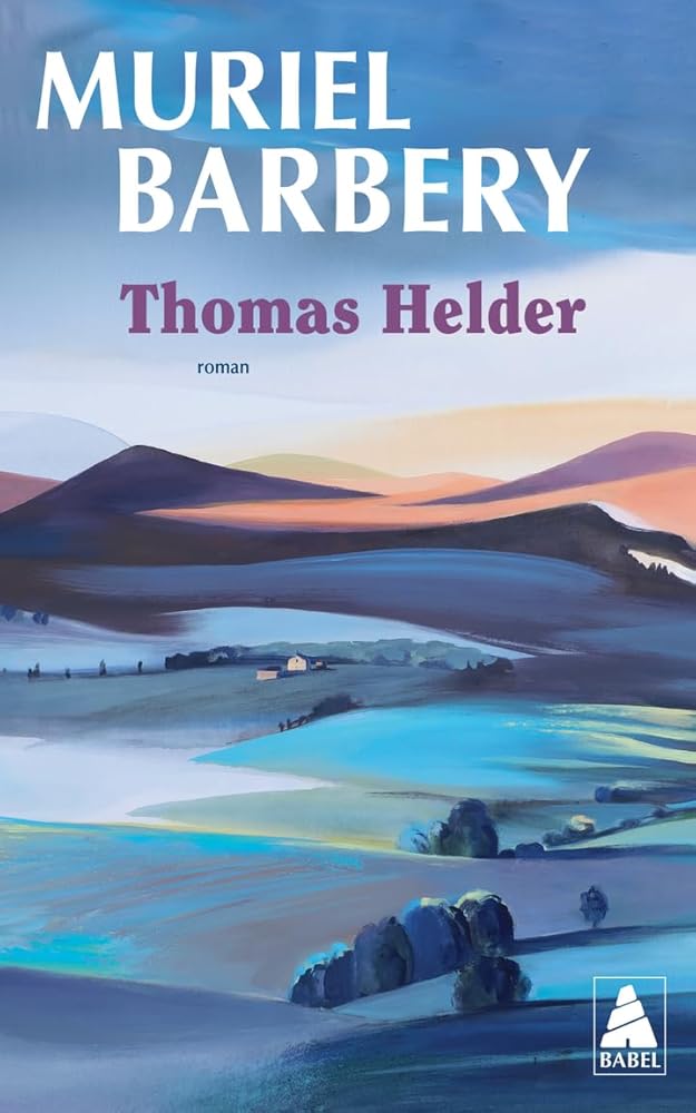 Thomas Helder par Muriel Barbery