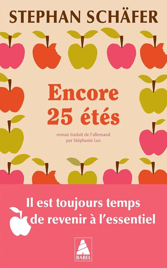 Encore 25 étés par Stephan Schäfer