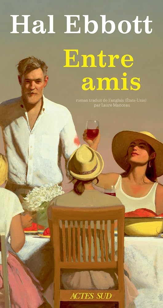 Entre amis par Hal Ebbott