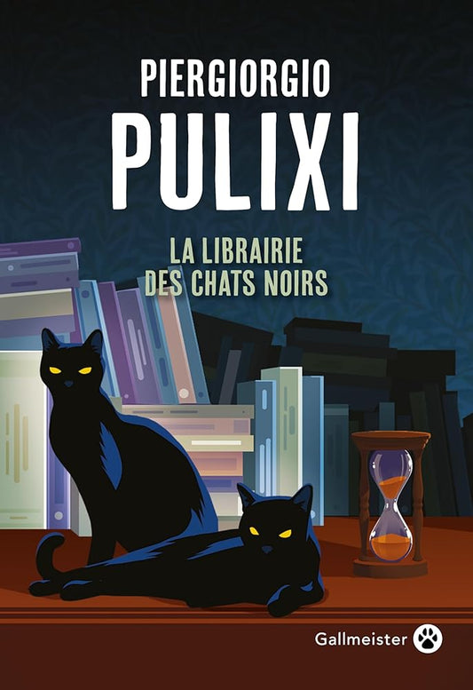 La librairie des chats noirs Piergiorgio Pulixi