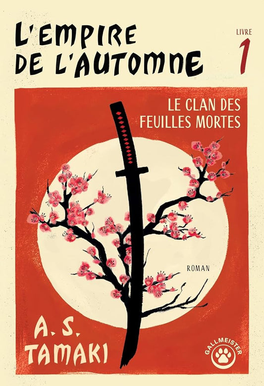 L'empire de l'automne, t. 1 : Le clan des feuilles mortes par A.S. Tamaki