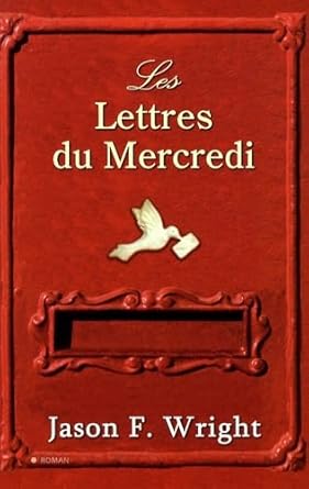 Les lettres du mercredi livre Jason F. Wright