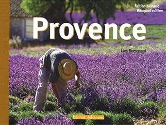 Provence: Edition bilingue français-anglais par Lars Boesgaard