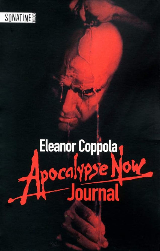 Apocalypse Now - Journal Eleanor Coppola