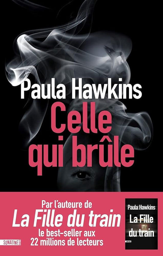 Celle qui brûle livre Paula Hawkins