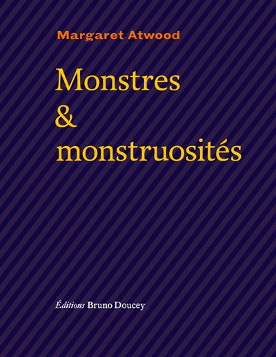 Monstres & monstruosités par Margaret Atwood
