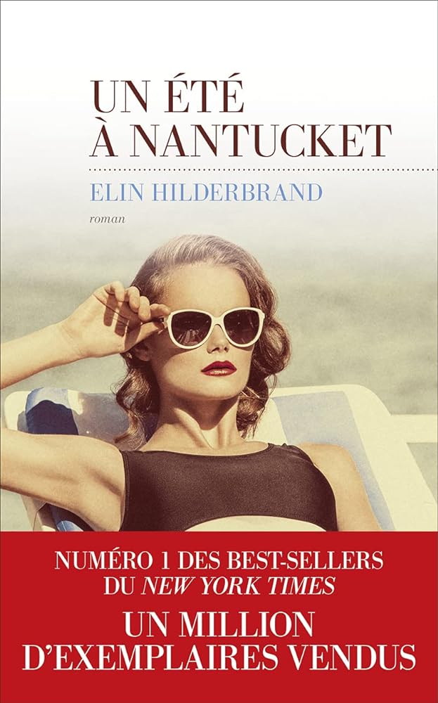 Un été à Nantucket livre Elin Hilderbrand