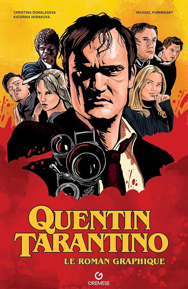 Quentin Tarantino: Le roman graphique