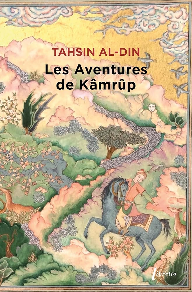 Les aventures de Kamrup Tahsin Al-Din