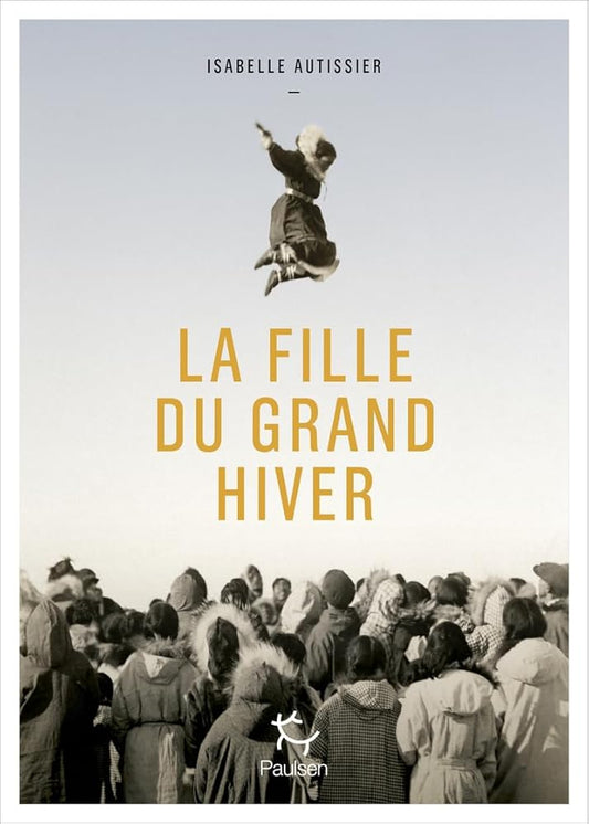 La Fille du grand hiver, par Isabelle Autissier