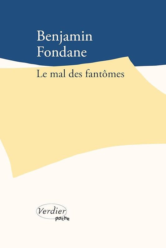 Le mal des fantômes Benjamin Fondane