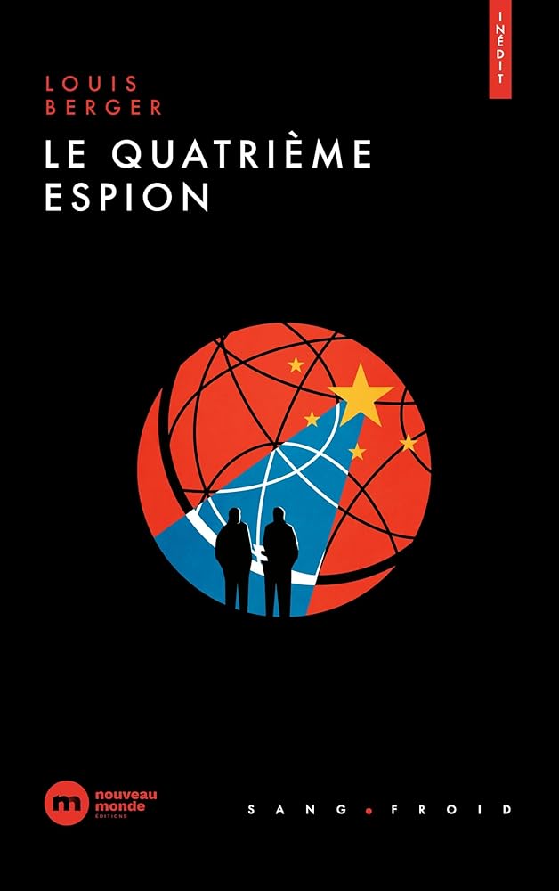 Le quatrième espion par Louis Berger