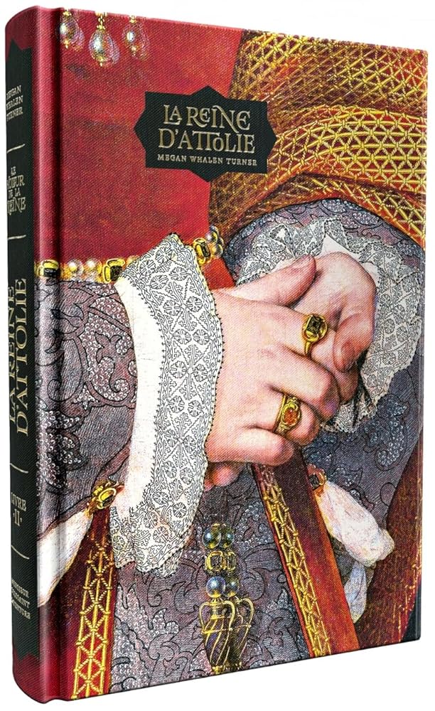 La reine d’Attolie par Megan Whalen Turner