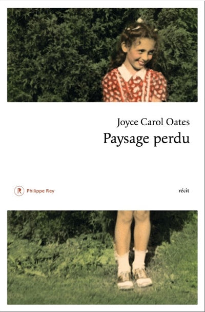 Paysage perdu par Joyce Carol Oates