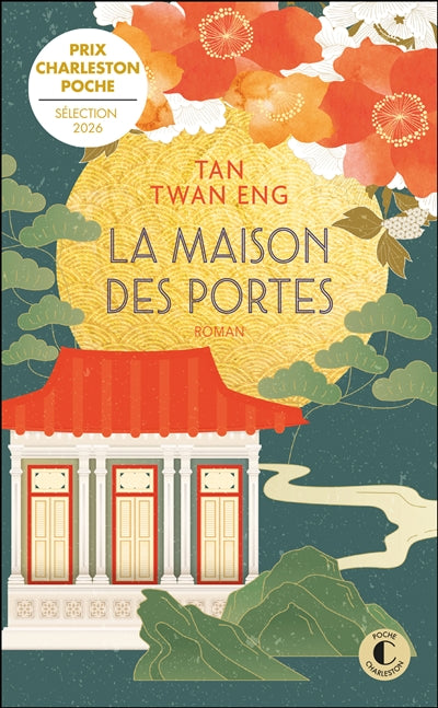 La maison des portes par Tan Twan Eng