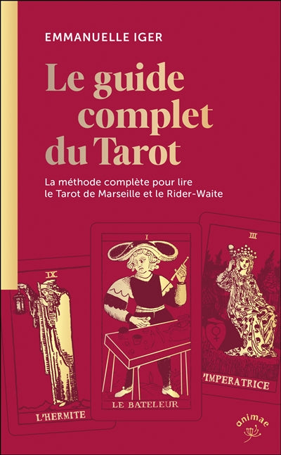 Les bases du Tarot par Emmanuelle Iger