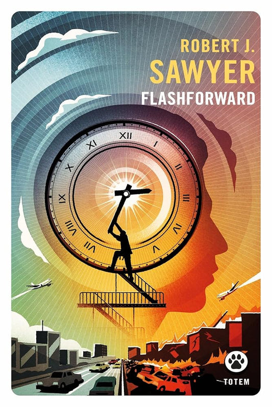 Flashforward par Robert J. Sawyer