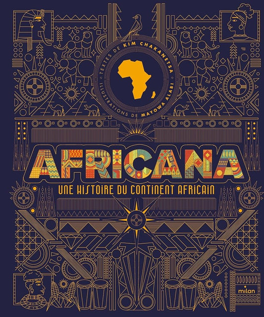 Africana : une histoire du continent africain par Kim Chakanetsa