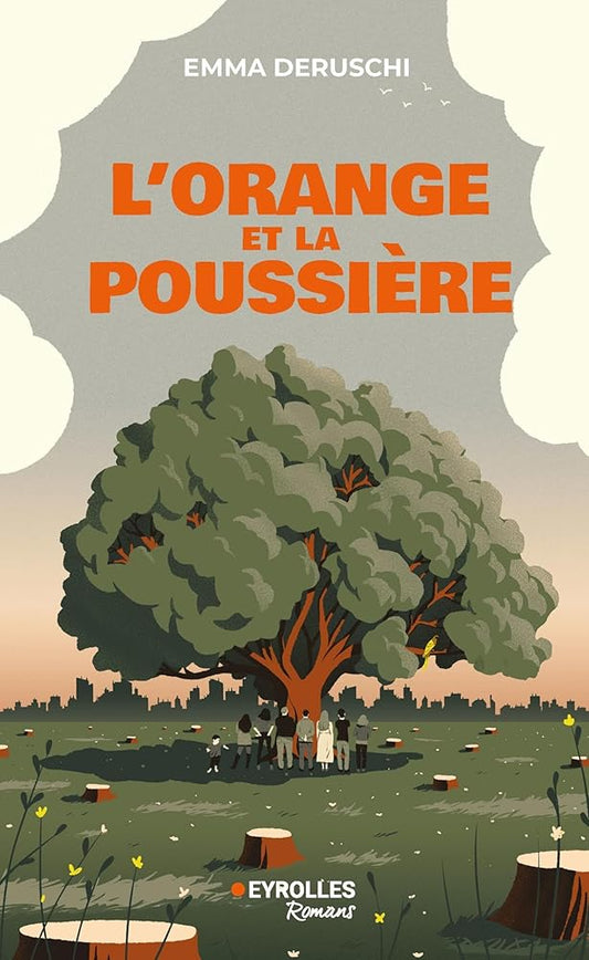 L'orange et la poussière par Emma Deruschi