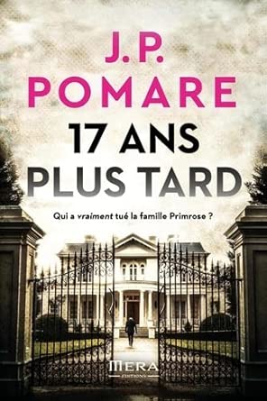 17 ans plus tard par J.P. Pomare