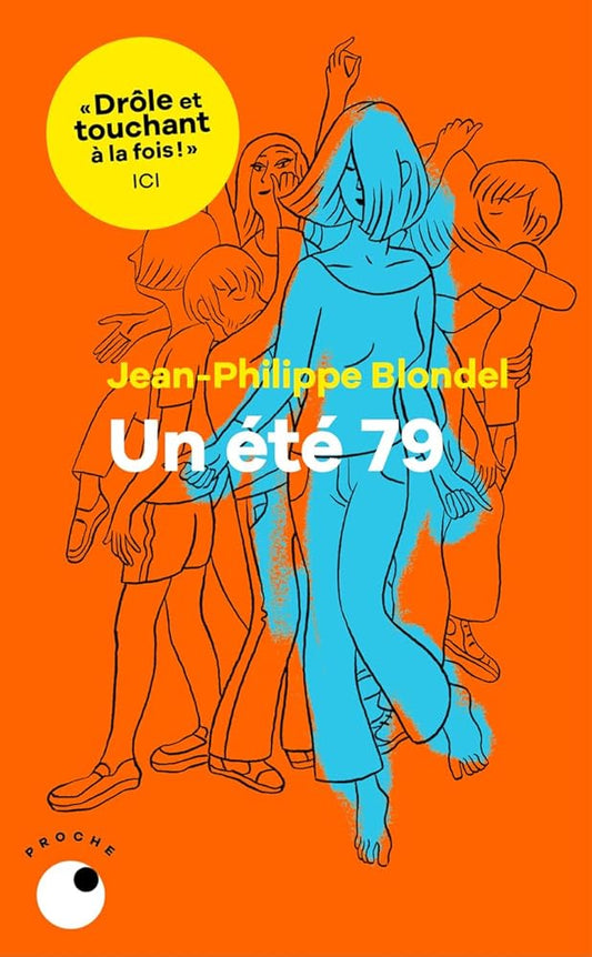 Un été 79 par Jean-Philippe Blondel