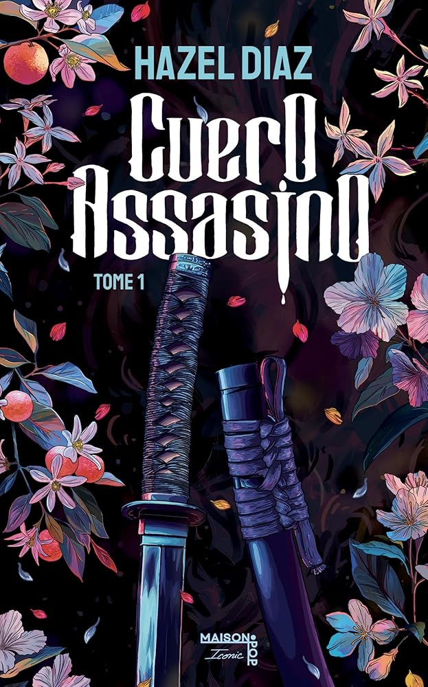 Cuero Assasino, tome 1 par Hazel Diaz