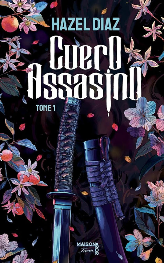 Cuero Assasino, tome 1 par Hazel Diaz