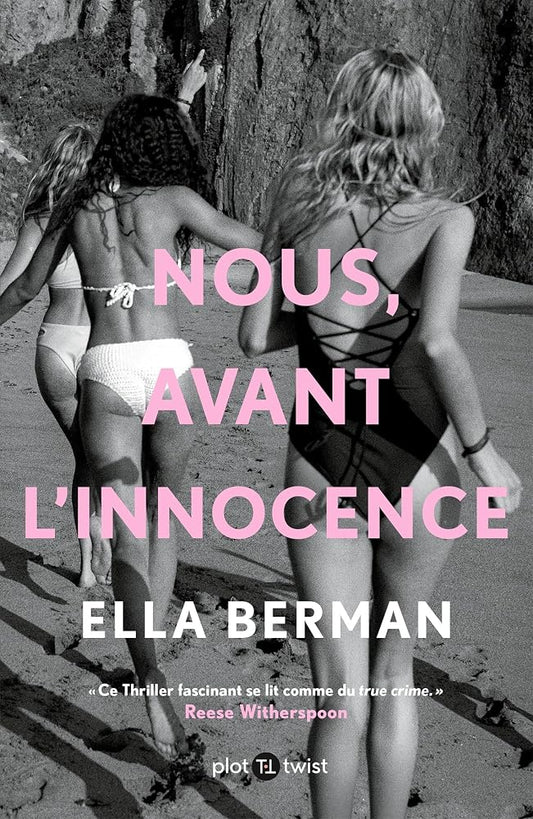 Nous, avant l'innocence par Ella Berman