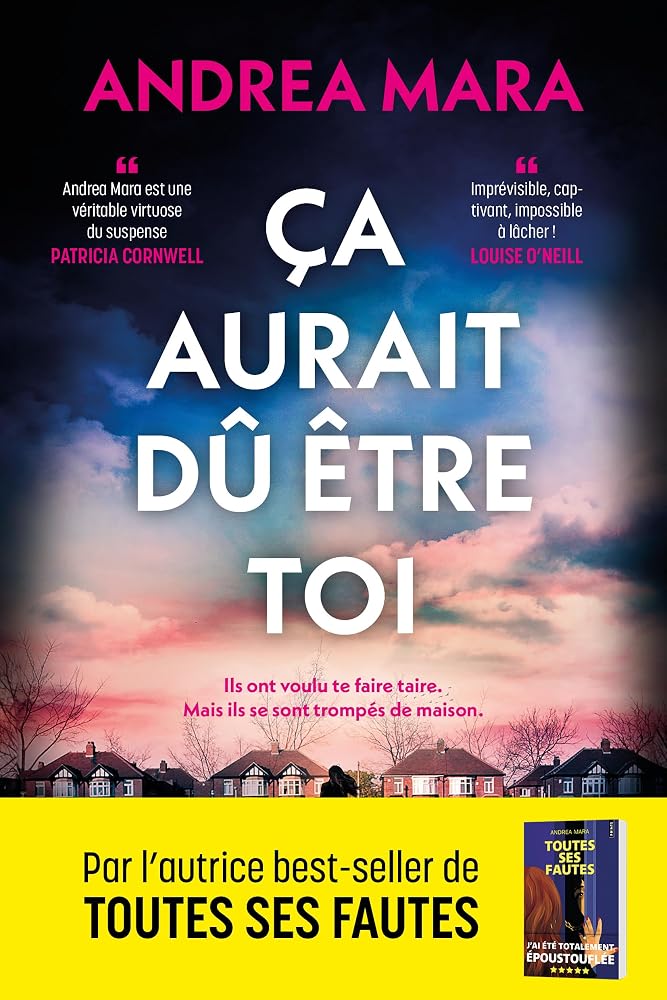 Ca aurait dû être toi par Andrea Mara