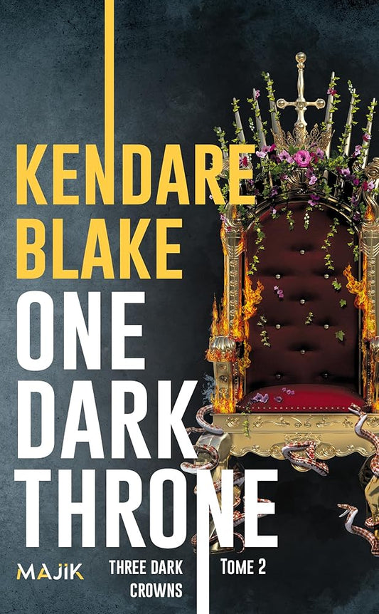Three Dark Crowns, tome 2 : One Dark Throne par Kendare Blake