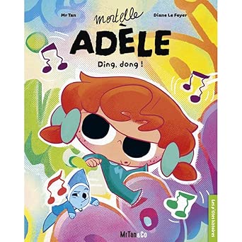 Mortelle Adèle : Ding, dong ! par Mr Tan
