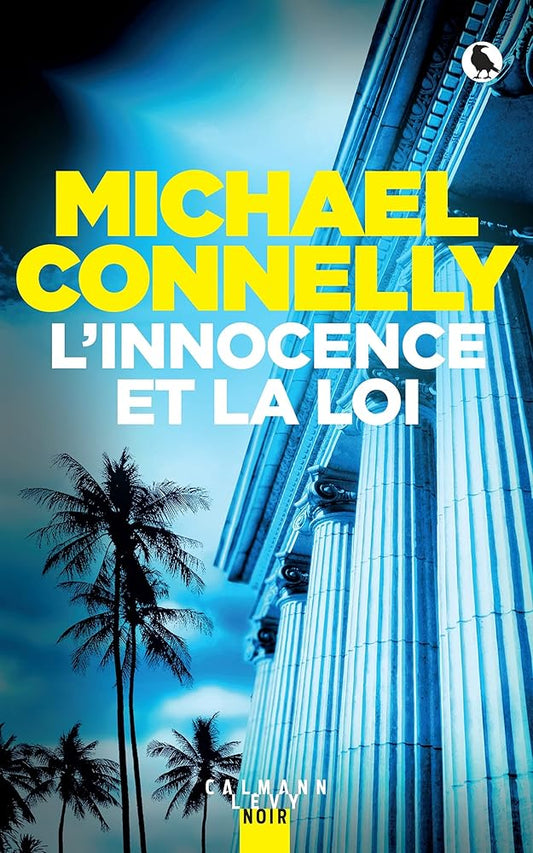 L'innocence et la loi livre Michael Connelly