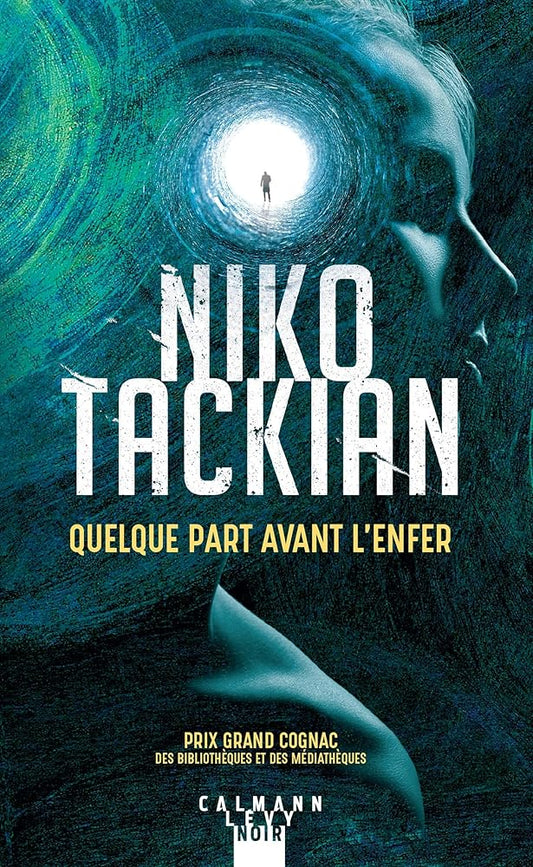 Quelque part avant l'enfer par Nicolas Tackian