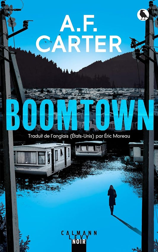 Boomtown par A.F. Carter