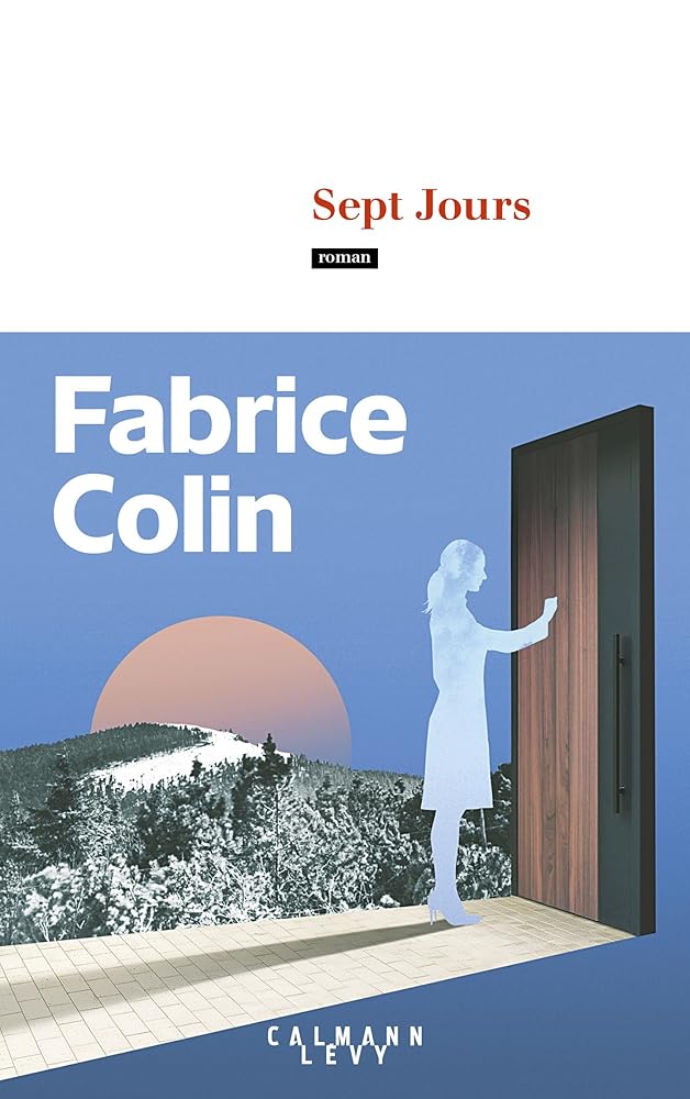 Sept jours par Fabrice Colin