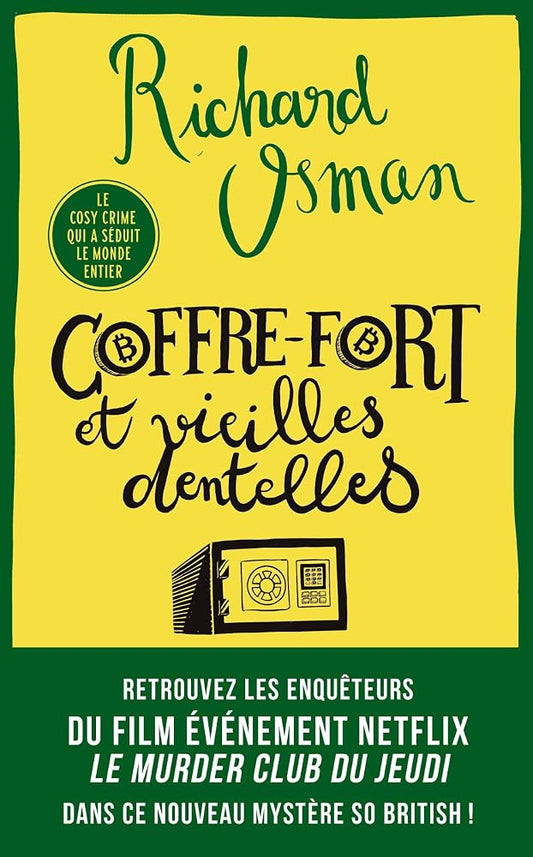 Le murder club enquête, t. 5 : Coffre-fort et vieilles dentelles par Richard Osman