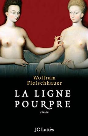 La ligne pourpre livre Wolfram Fleischhauer