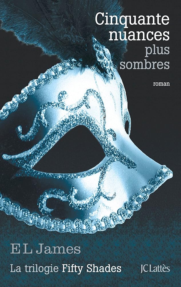 Book cover Cinquante nuances plus sombres, tome 2 livre E L James