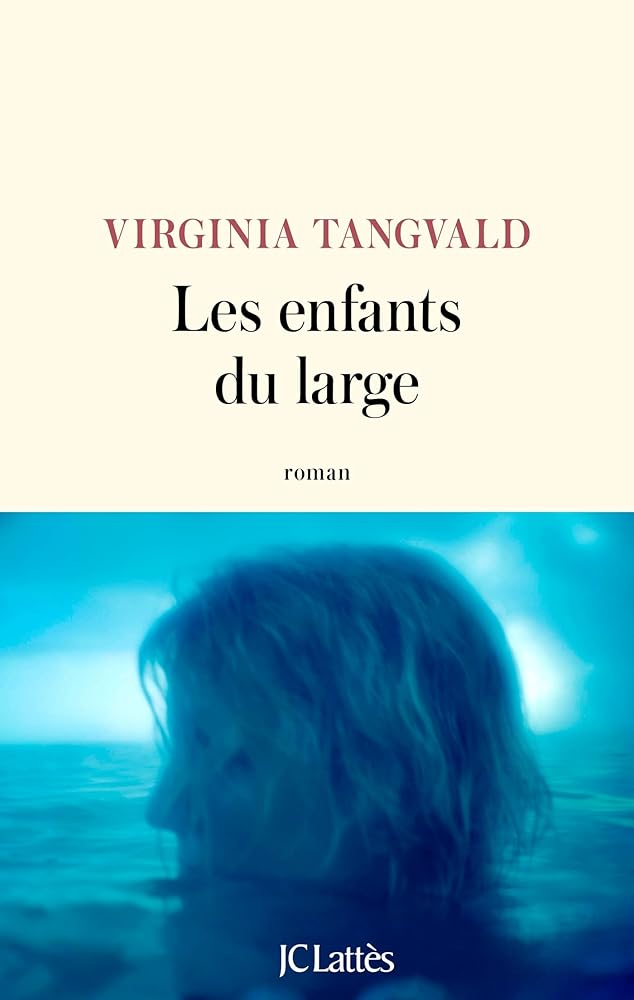 Les enfants du large  Virginia Tangvald