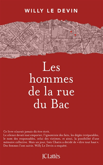 Les hommes de la rue du Bac par Willy Le Devin