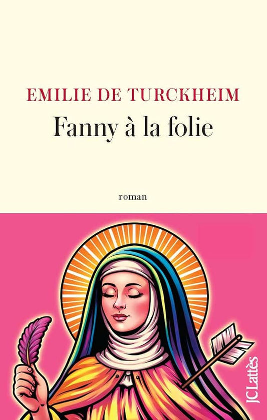 Fanny à la folie par Emilie Turckheim