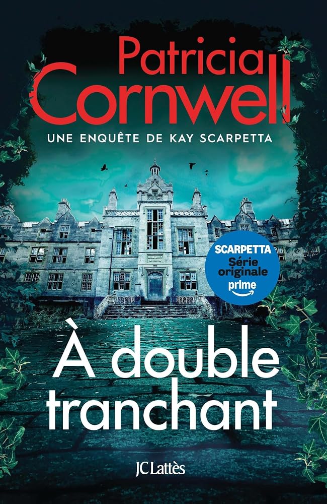 A double tranchant par Patricia Cornwell