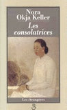 Les consolatrices livre Nora Okja Keller