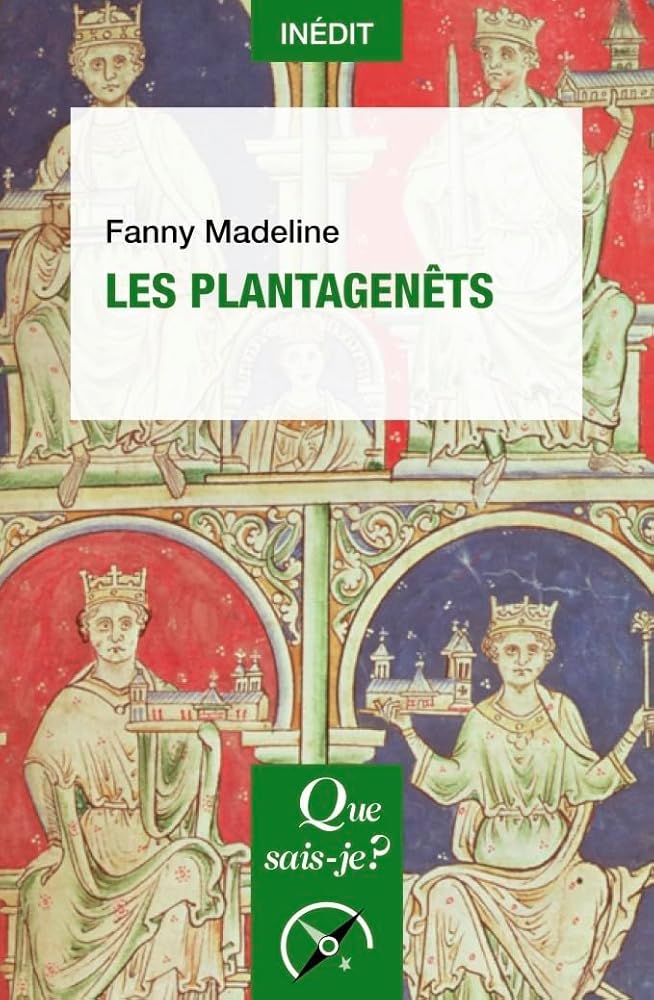 Les Plantagenêts par Fanny Madeline