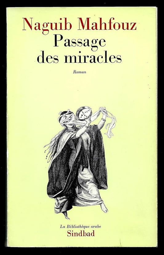 Passage des miracles par Naguib Mahfouz