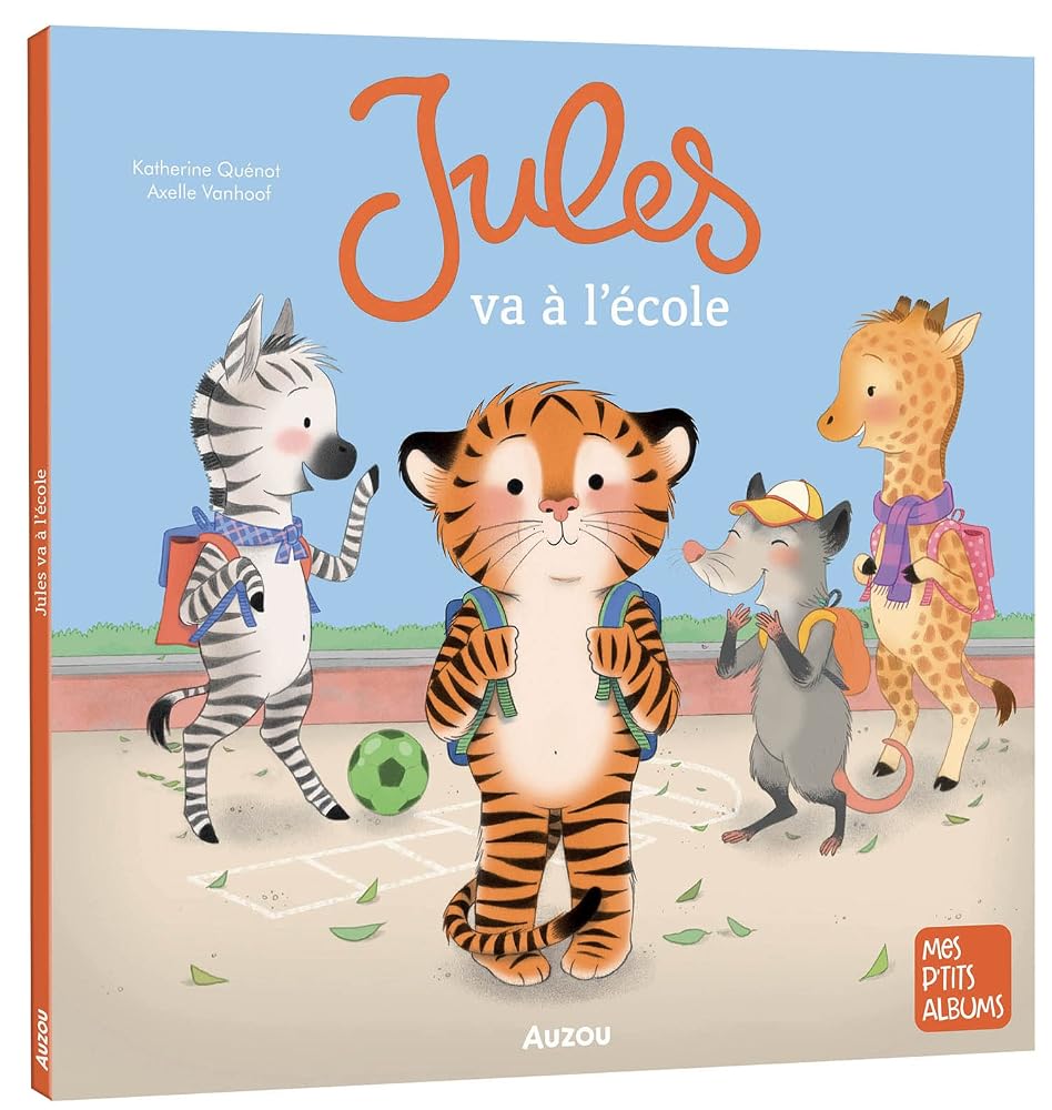 Jules va à l'école par Katherine Quénot